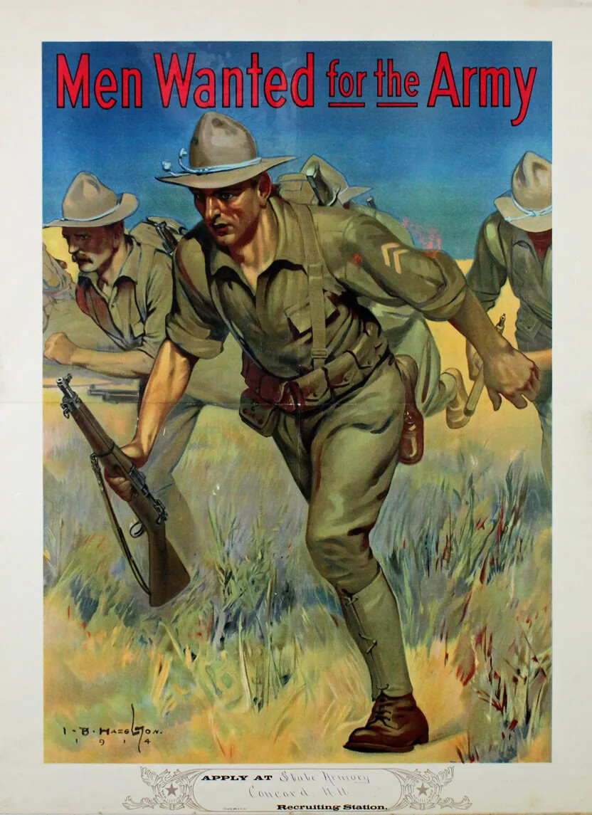 In a colorful poster, a drawing shows soldiers running through a field. They are wearing wide-brimmed hats, green uniforms with backpacks and belts equipped with gear. They hold rifles. At the top of the poster in red, it reads "Men Wanted for the Army." 