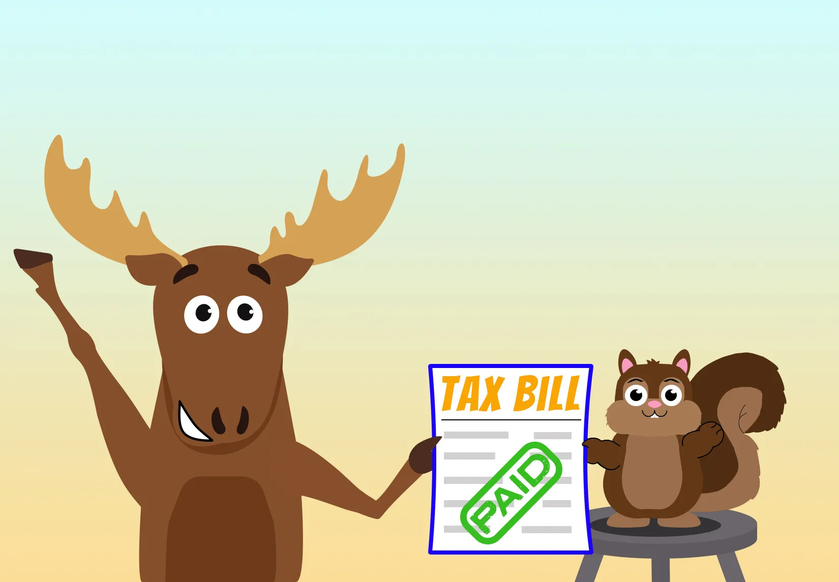 A colored cartoon drawing of a moose and squirrel holding a document. The squirrel stands on a gray stool to match the height of the moose. The document they are holding reads "TAX BILL" in yellow text, and a green stamp with the word "PAID" is stamped diagonally across the document.