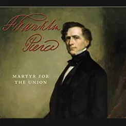 Portrait of Franklin Pierce with the title “Martyr for the Union.”